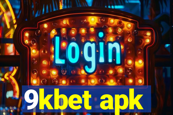 9kbet apk